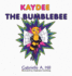 Kaydee the Bumblebee