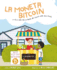 La Moneta Bitcoin La Storia Della Citt Di Bitville Alla Scoperta Della Buona Moneta