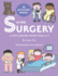 S is for Surgery: a Kids Surgery Book From a-Z