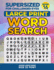 Supersized for Challenged Eyes, Book 16: Super Large Print Word Search Puzzles (Supersized for Challenged Eyes Super Large Print Word Search Puzzles)