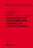 General Theory of Partial Differential Equations and Microlocal Analysis