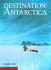 Destination: Antarctica (Reissue)