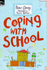 Coping With School