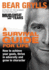A Survival Guide for Life. Bear Grylls