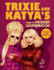 Trixie and KatyaS Guide to Modern Womanhood
