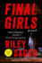 Final Girls: a Novel