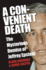 Convenient Death, a the Mysterious Demise of Jeffrey Epstein