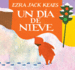 Un Da De Nieve (Spanish Edition)
