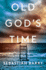 Old God's Time: a Novel