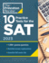 10 Practice Tests for the Sat 2023: Extra Prep to Help Achieve an Excellent Score