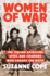 Women of War: the Italian Assassins, Spies, and Couriers Who Fought the Nazis