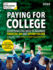 Paying for College, 2023: Everything You Need to Maximize Financial Aid and Afford College (2022) (College Admissions Guides)