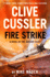 Clive Cussler Fire Strike (the Oregon Files)