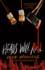 Heads Will Roll Arc