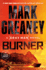Burner (Random House Large Print)