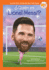 Quin Es Lionel Messi? (Who is Lionel Messi? Spanish Edition) (Who Hq Now)