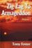 Zig Zag to Armageddon Volume 2