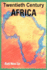 Twentieth Century Africa