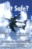 Is It Safe? Why Flying Commercial Airliners is Still a Risky Business and What Can Be Done About It