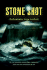 Stone Shot: the Real Adventures of Luke Dodge, a Young Man Whose Nine Lives All Belong to the Sea