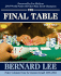 The Final Table Volume I: Poker Columns From the Boston Herald: 2005-2006