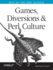 Games Diversions & Perl Culture: Best of the Perl Journal