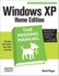 Windows Xp Home Edition: the Missing Manual (Missing Manuals)