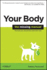 Your Body: The Missing Manual