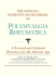 The Official Patient's Sourcebook on Polymyalgia Rheumatica: a Revised and Updated Directory for the Internet Age
