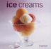 Ice Creams (Hamlyn Cookery)