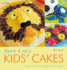 Quick and Easy Kids' Cakes: 50 Great Cakes for Children of All Ages