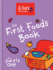 The First Foods Book: the Purple One: 130 Yummy Recipes From Weaning to the Big Table