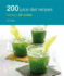 200 Juice Diet Recipes: Hamlyn All Colour Cookbook (Hamlyn All Colour Cookery)