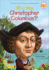 Who Was Christopher Columbus? (Turtleback School & Library Binding Edition)