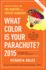 What Color is Your Parachute? 2014: a Practical Manual for Job Hunters and Career Changers