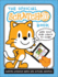 Official Scratchjr Book: Help Your Kids Learn to Code