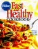 Pillsbury: Fast and Healthy Cookbook: 350 Easy Recipes for Every Day