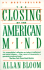 The Closing of the American Mind