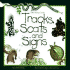 Tracks, Scats, and Signs (Take-Along Guide)