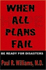 When All Plans Fail, Be Ready for Disasters