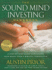 The Sound Mind Investing Handbook: a Step-By-Step Guide to Managing Your Money From a Biblical Perspective