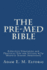 The Pre-Med Bible: Effective Strategies and Practical Tips for Success With Medical School Admissions