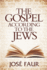 The Gospel According to The Jews