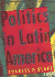 Politics in Latin America: the Quests for Development, Liberty, and Governance