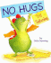 No Hugs Till Saturday