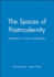 The Spaces of Postmodernity: Readings in Human Geography [Hardcover] Dear, Michael and Flusty, Steven