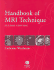 Handbook of Mri Technique, 2nd Ed