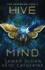 Hive Mind: The Sovereign Code