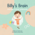 Billy's Brain: And How It Works Differently