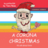 A Corona Christmas It's All About Love 2 the Corona Series